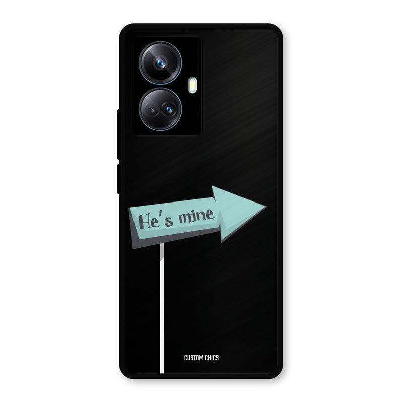 He Is Mine Realme 10 Pro Plus Mobile Back Cover - Cute PrintShield Case