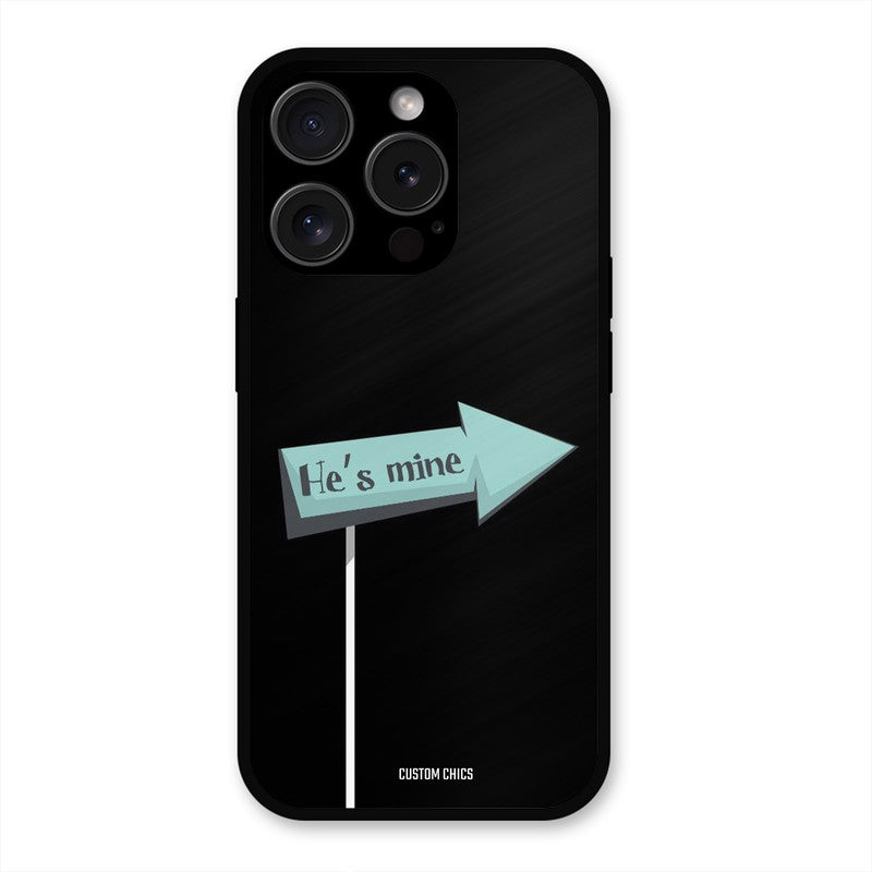 He Is Mine iPhone 15 Pro Max Mobile Back Cover - Cute PrintShield Case