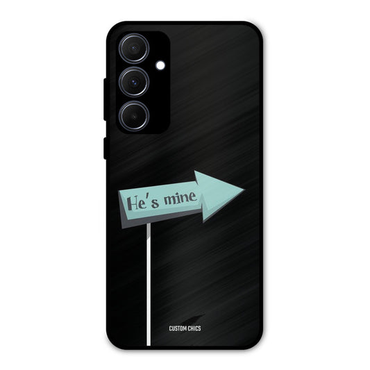 He Is Mine Samsung Galaxy A35 5G Mobile Back Cover - Cute PrintShield Case