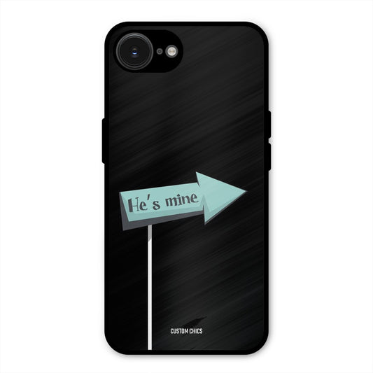 He Is Mine iPhone 16e Mobile Back Cover - Cute PrintShield Case
