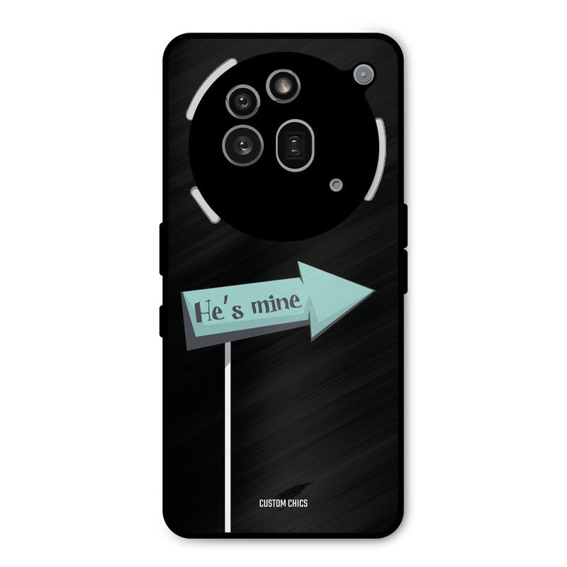 He Is Mine Nothing Phone 3A Pro Mobile Back Cover - Cute PrintShield Case