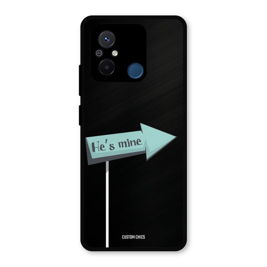 He Is Mine Redmi 12c Mobile Back Cover - Cute PrintShield Case