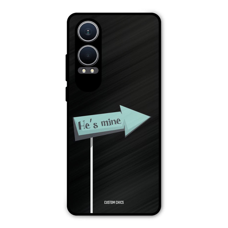 He Is Mine Oneplus Nord CE4 Lite Mobile Back Cover - Cute PrintShield Case
