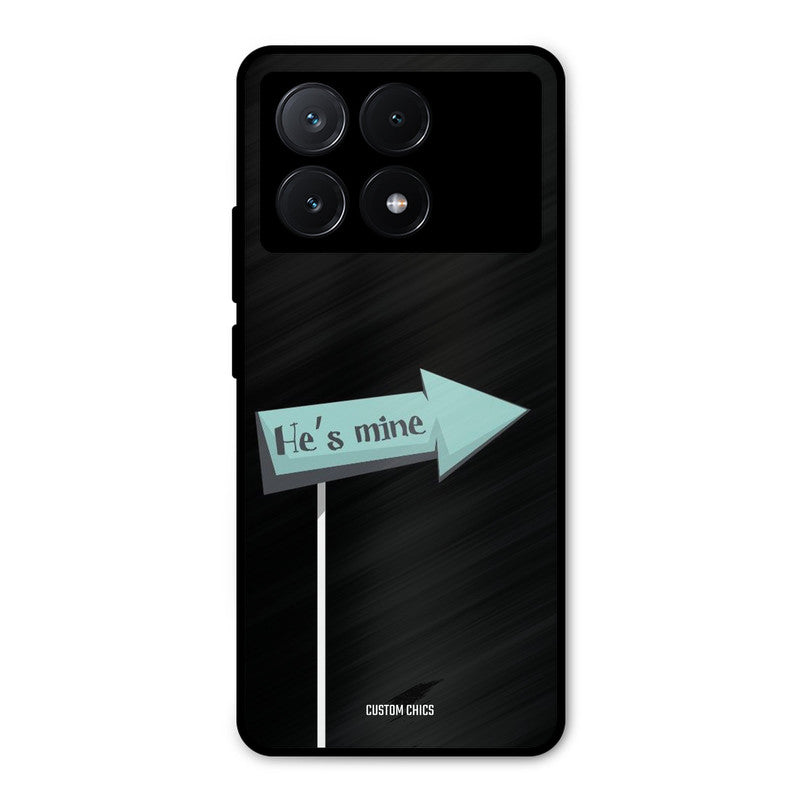 He Is Mine Poco X6 Pro Mobile Back Cover - Cute PrintShield Case