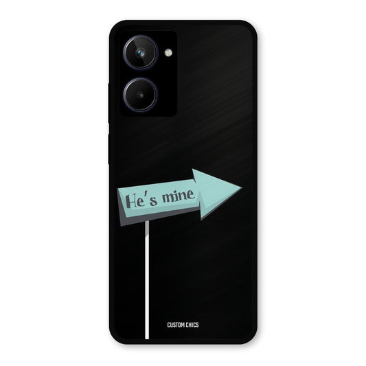 He Is Mine Realme 10 Mobile Back Cover - Cute PrintShield Case