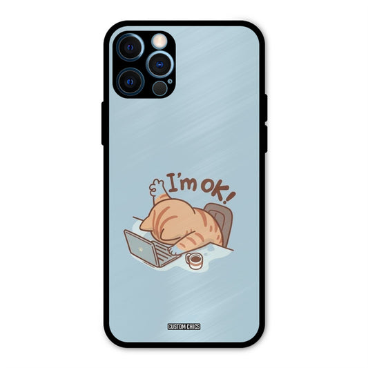 I Am Ok iPhone 12 Pro Max Mobile Back Cover - Cute PrintShield Case