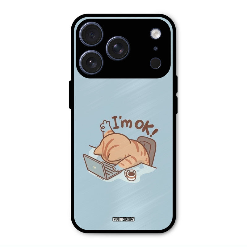 I Am Ok iPhone 17 Pro Mobile Back Cover - Cute PrintShield Case