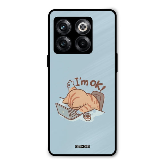 I Am Ok Oneplus 10T Mobile Back Cover - Cute PrintShield Case