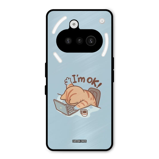 I Am Ok Nothing Phone 3A Mobile Back Cover - Cute PrintShield Case