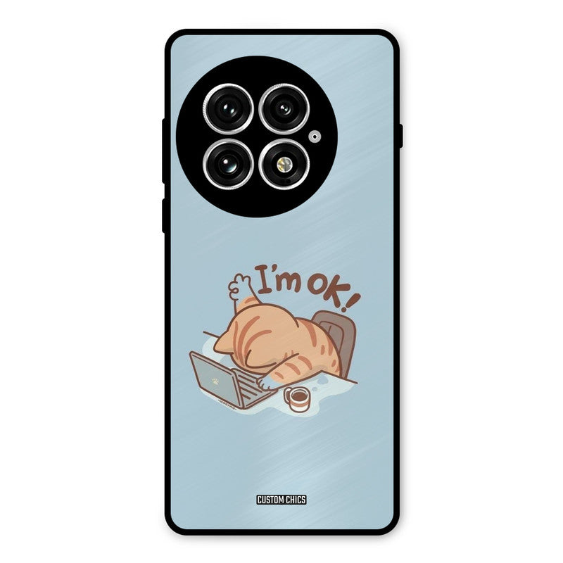 I Am Ok Oneplus 13 Mobile Back Cover - Cute PrintShield Case