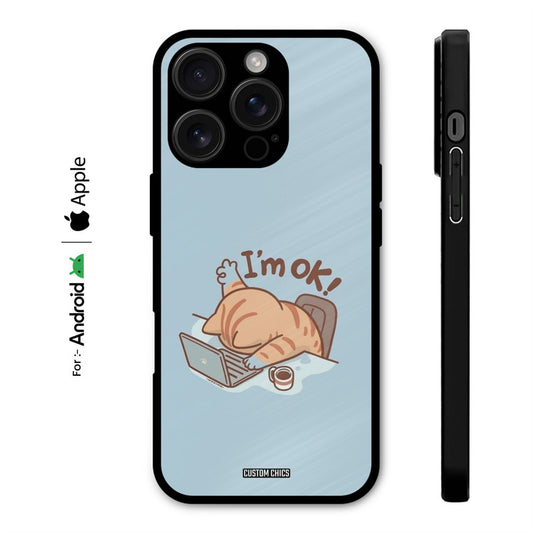 I Am Ok Case – Premium PrintShield Mobile Cover
