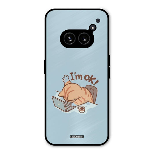 I Am Ok Nothing Phone 2a Mobile Back Cover - Cute PrintShield Case
