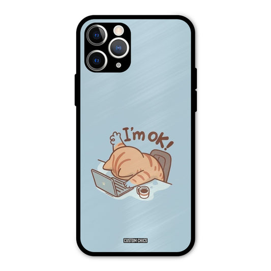 I Am Ok iPhone 11 Pro Mobile Back Cover - Cute PrintShield Case