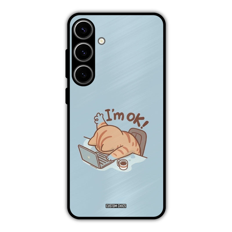 I Am Ok Samsung Galaxy S24 Plus Mobile Back Cover - Cute PrintShield Case