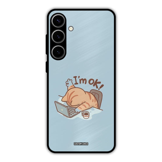 I Am Ok Samsung Galaxy S24 Plus Mobile Back Cover - Cute PrintShield Case