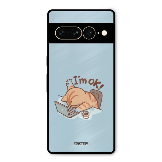I Am Ok Google Pixel 7 Pro Mobile Back Cover - Cute PrintShield Case