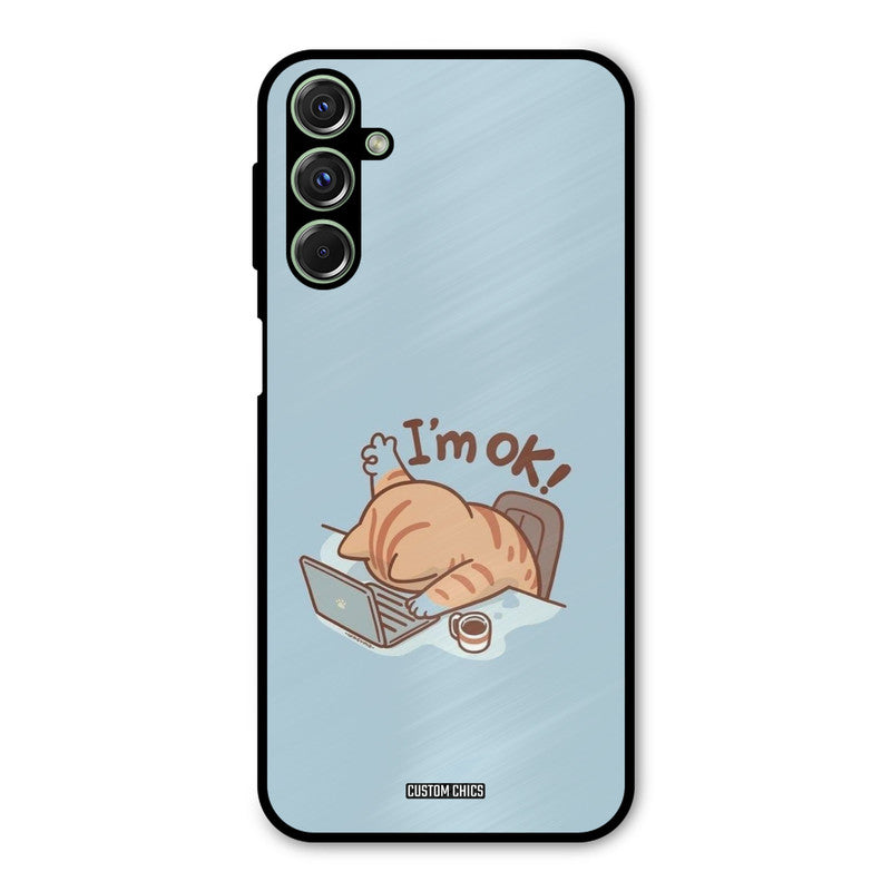 I Am Ok Samsung Galaxy M34 Mobile Back Cover - Cute PrintShield Case