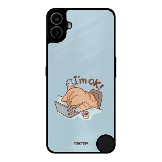 I Am Ok Nothing CMF Phone 1 Mobile Back Cover - Cute PrintShield Case