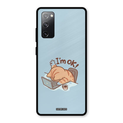 I Am Ok Samsung Galaxy S20 FE 5G Mobile Back Cover - Cute PrintShield Case
