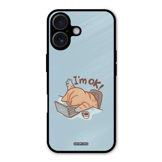 I Am Ok iPhone 16 Plus Mobile Back Cover - Cute PrintShield Case