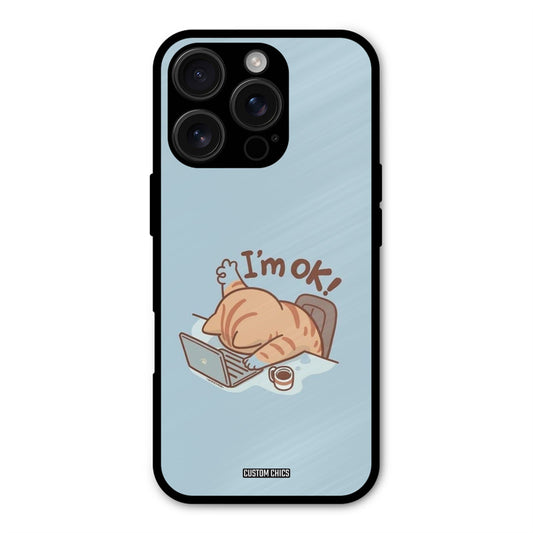I Am Ok iPhone 16 Pro Max Mobile Back Cover - Cute PrintShield Case