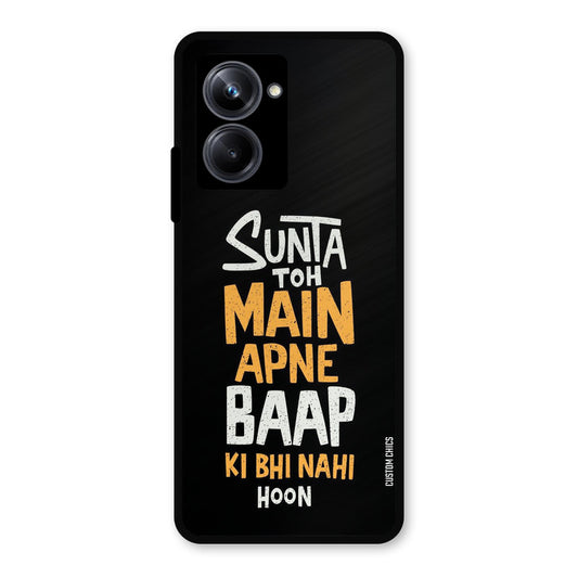 I Dont Listen Realme 10 Pro Mobile Back Cover - Typography PrintShield Case