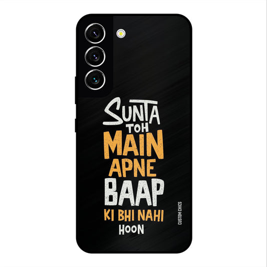 I Dont Listen Samsung Galaxy S22 Mobile Back Cover - Typography PrintShield Case