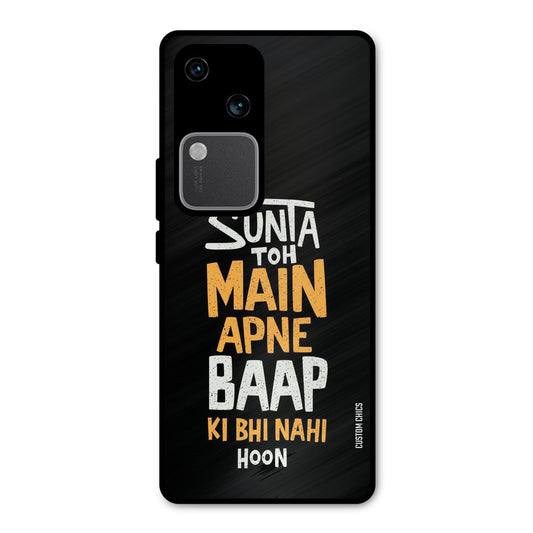 I Dont Listen Vivo V30 Mobile Back Cover - Typography PrintShield Case