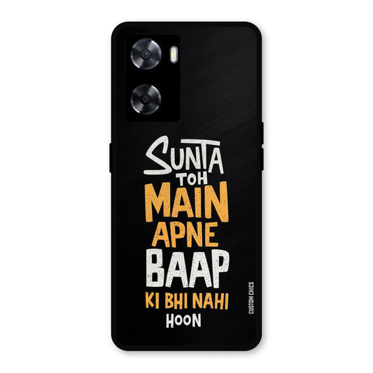I Dont Listen Oppo A57 2022 Mobile Back Cover - Typography PrintShield Case