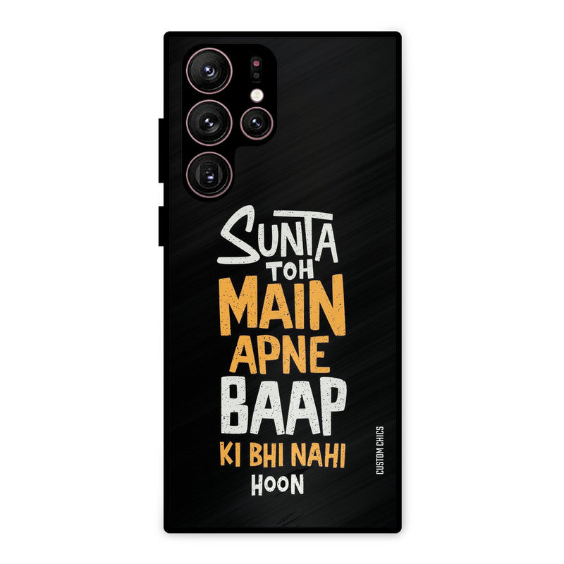 I Dont Listen Samsung Galaxy S22 Ultra Mobile Back Cover - Typography PrintShield Case