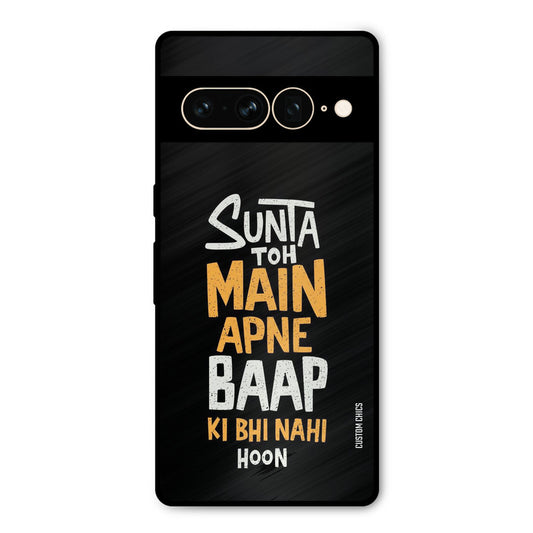 I Dont Listen Google Pixel 7 Pro Mobile Back Cover - Typography PrintShield Case