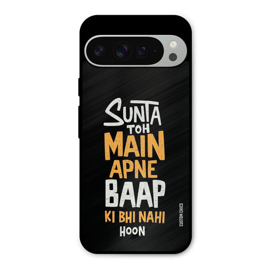 I Dont Listen Google Pixel 9 Pro XL Mobile Back Cover - Typography PrintShield Case