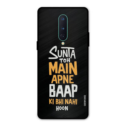 I Dont Listen Oneplus 8 Mobile Back Cover - Typography PrintShield Case