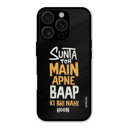 I Dont Listen iPhone 16 Pro Mobile Back Cover - Typography PrintShield Case