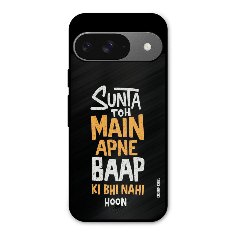 I Dont Listen Google Pixel 9 Mobile Back Cover - Typography PrintShield Case