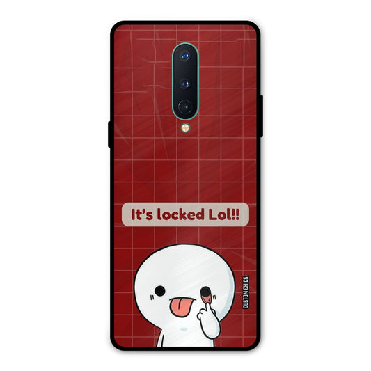 Its Locked Oneplus 8 Mobile Back Cover - Cute PrintShield Case