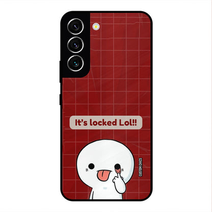 Its Locked Samsung Galaxy S22 Mobile Back Cover - Cute PrintShield Case