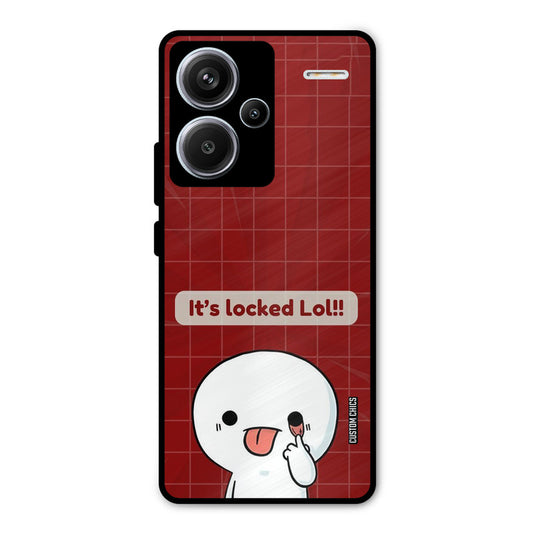 Its Locked Redmi Note 13 Pro Plus Mobile Back Cover - Cute PrintShield Case