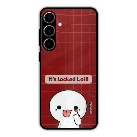 Its Locked Samsung Galaxy S24 Plus Mobile Back Cover - Cute PrintShield Case
