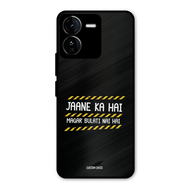 Jaane ka Nahi iQOO Z9 Mobile Back Cover - Typography PrintShield Case