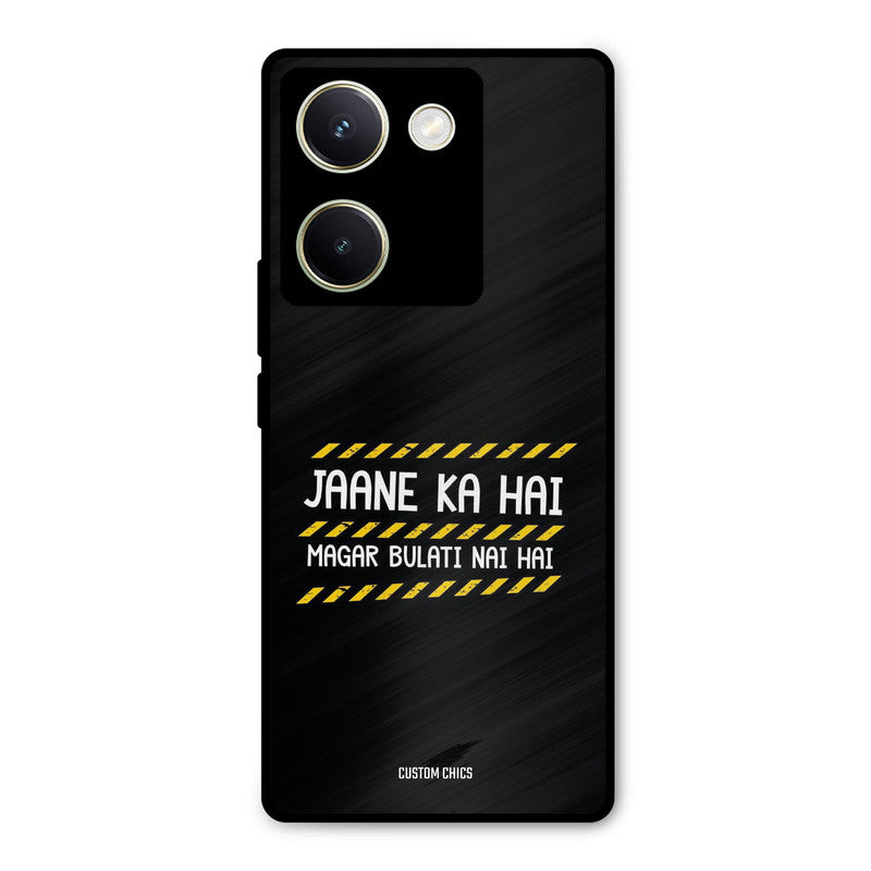 Jaane ka Nahi Vivo Y200 Pro Mobile Back Cover - Typography PrintShield Case