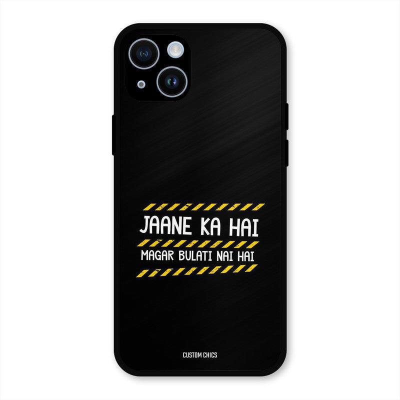 Jaane ka Nahi iPhone 14 Mobile Back Cover - Typography PrintShield Case