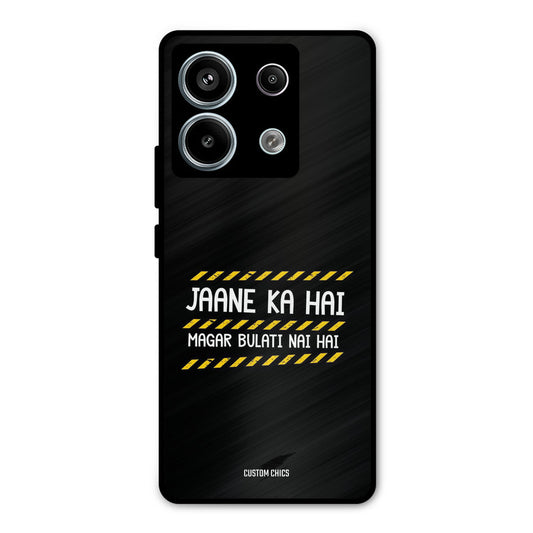 Jaane ka Nahi Redmi Note 13 Pro 5G Mobile Back Cover - Typography PrintShield Case