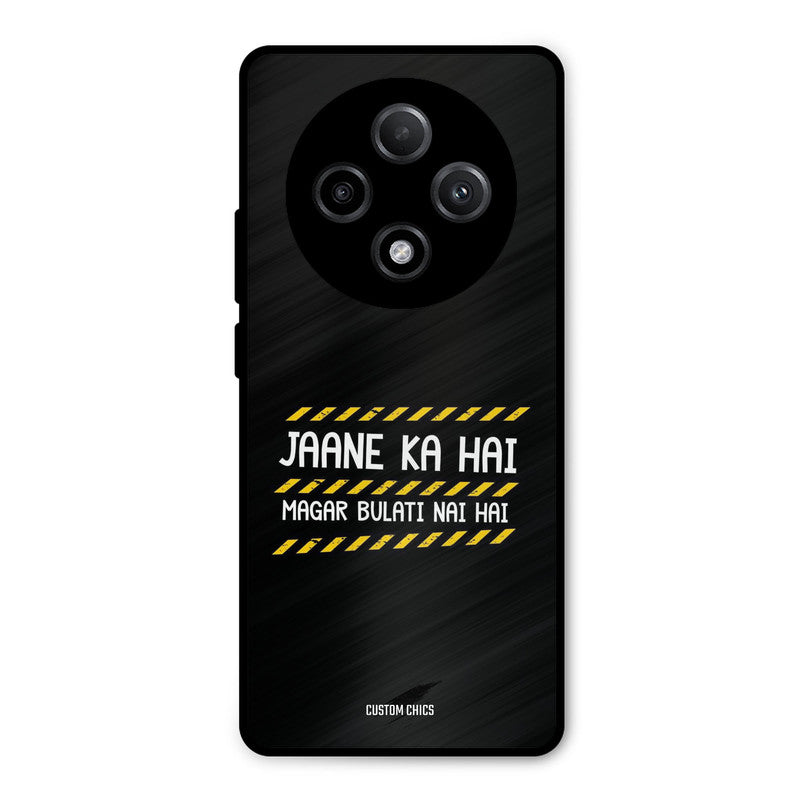 Jaane ka Nahi Oppo F27 Pro Plus 5G Mobile Back Cover - Typography PrintShield Case