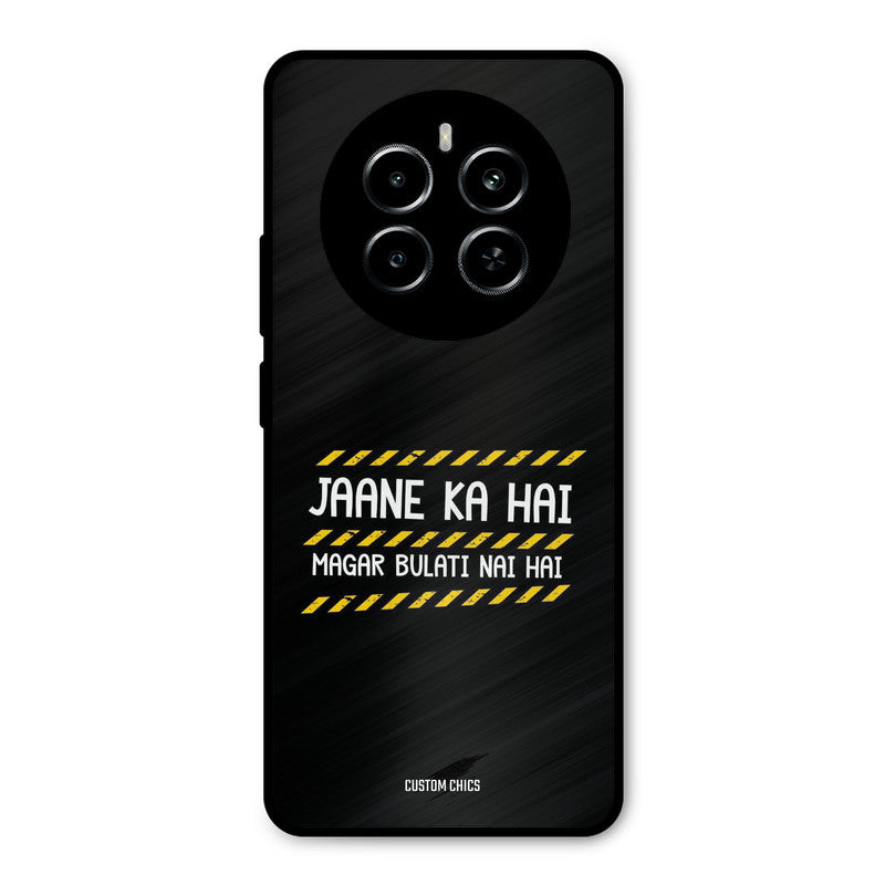 Jaane ka Nahi Realme P1 5G Mobile Back Cover - Typography PrintShield Case