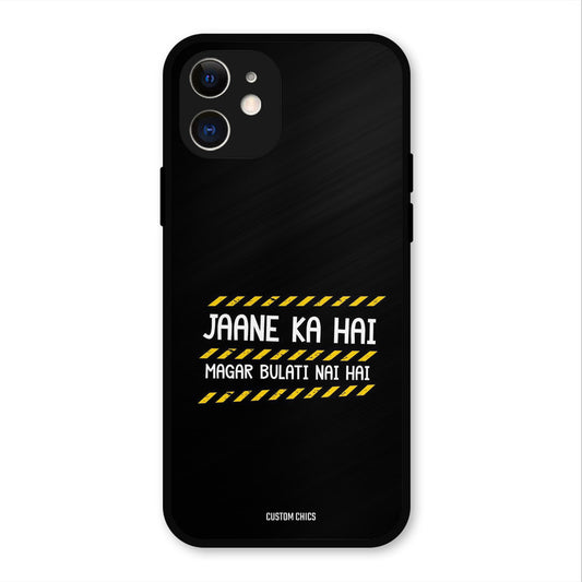 Jaane ka Nahi iPhone 12 Mobile Back Cover - Typography PrintShield Case