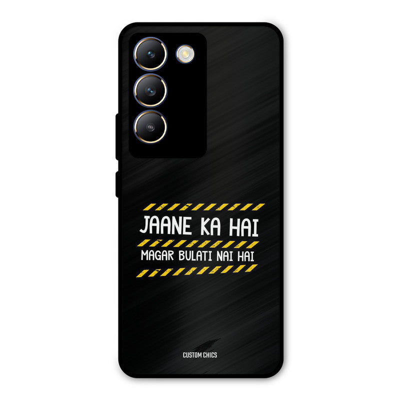 Jaane ka Nahi Vivo Y200e Mobile Back Cover - Typography PrintShield Case