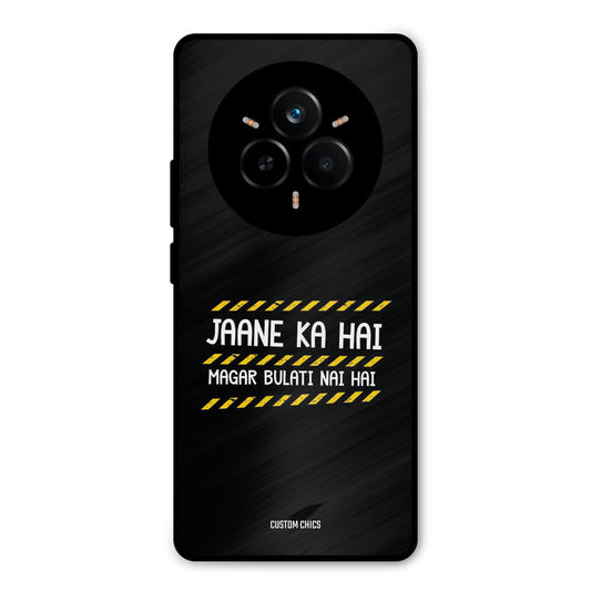 Jaane ka Nahi Realme 14 Pro Mobile Back Cover - Typography PrintShield Case