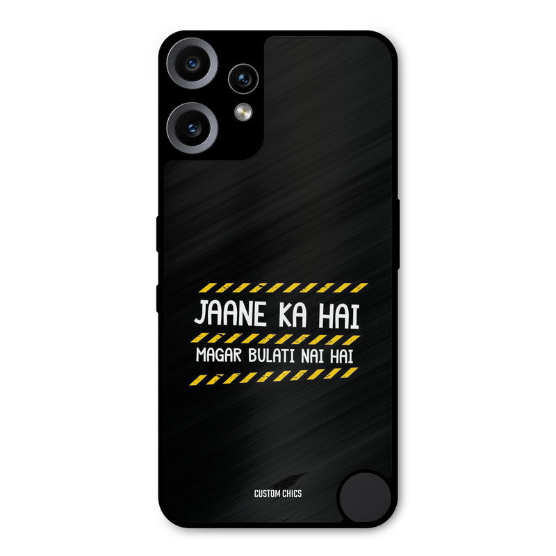 Jaane ka Nahi Nothing CMF Phone 2 Pro Mobile Back Cover - Typography PrintShield Case