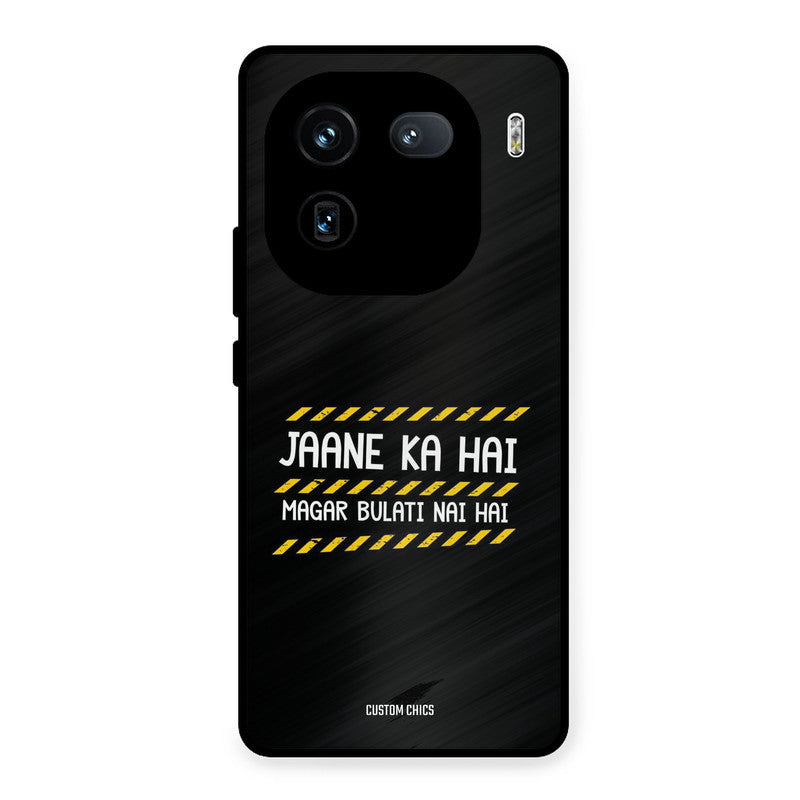 Jaane ka Nahi iQOO 12 Mobile Back Cover - Typography PrintShield Case
